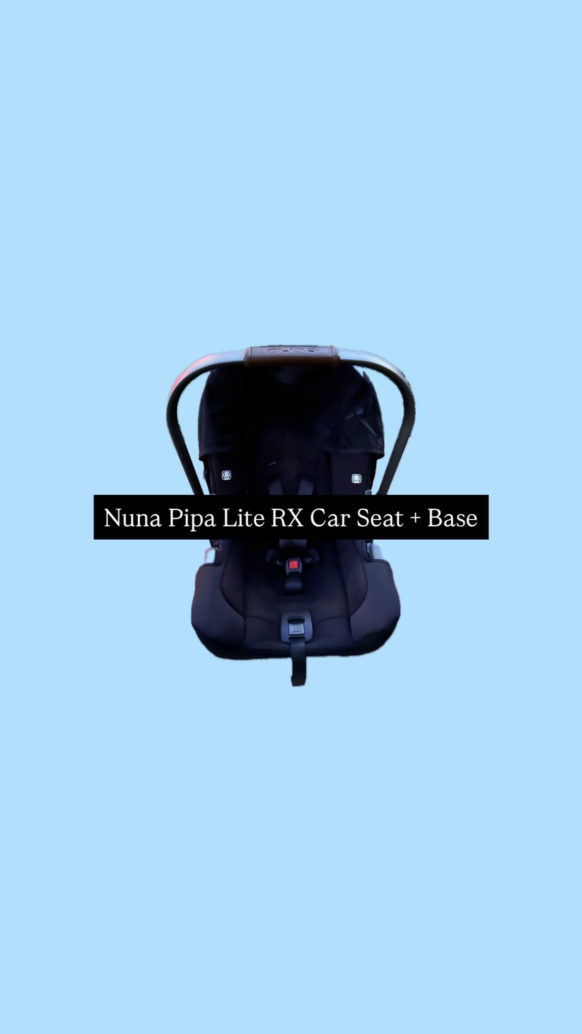 Nuna Pipa Lite RX Car Seat + Base