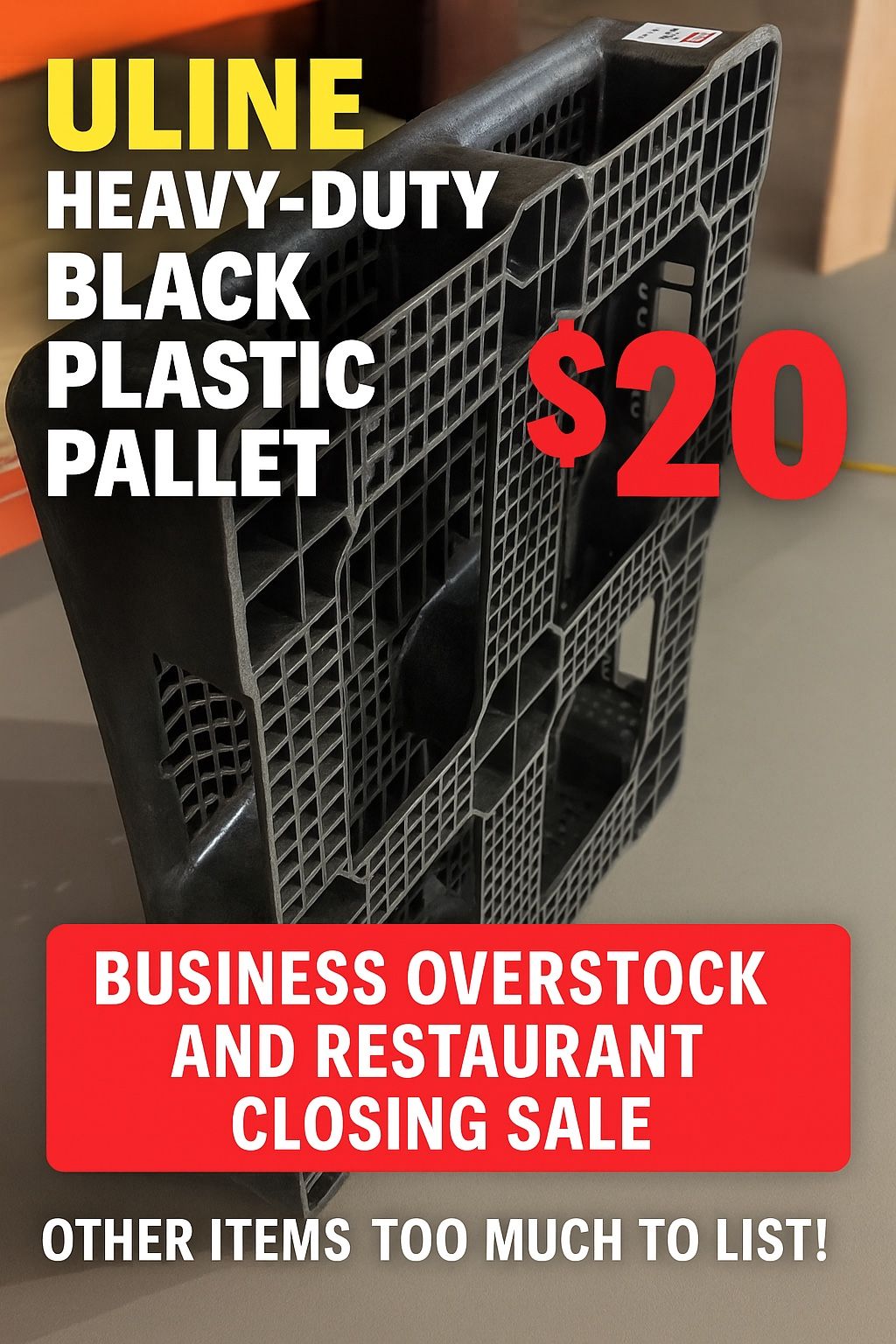 🔥 ULINE Heavy-Duty Black Plastic Pallet – H-1211 Model – $20 🔥