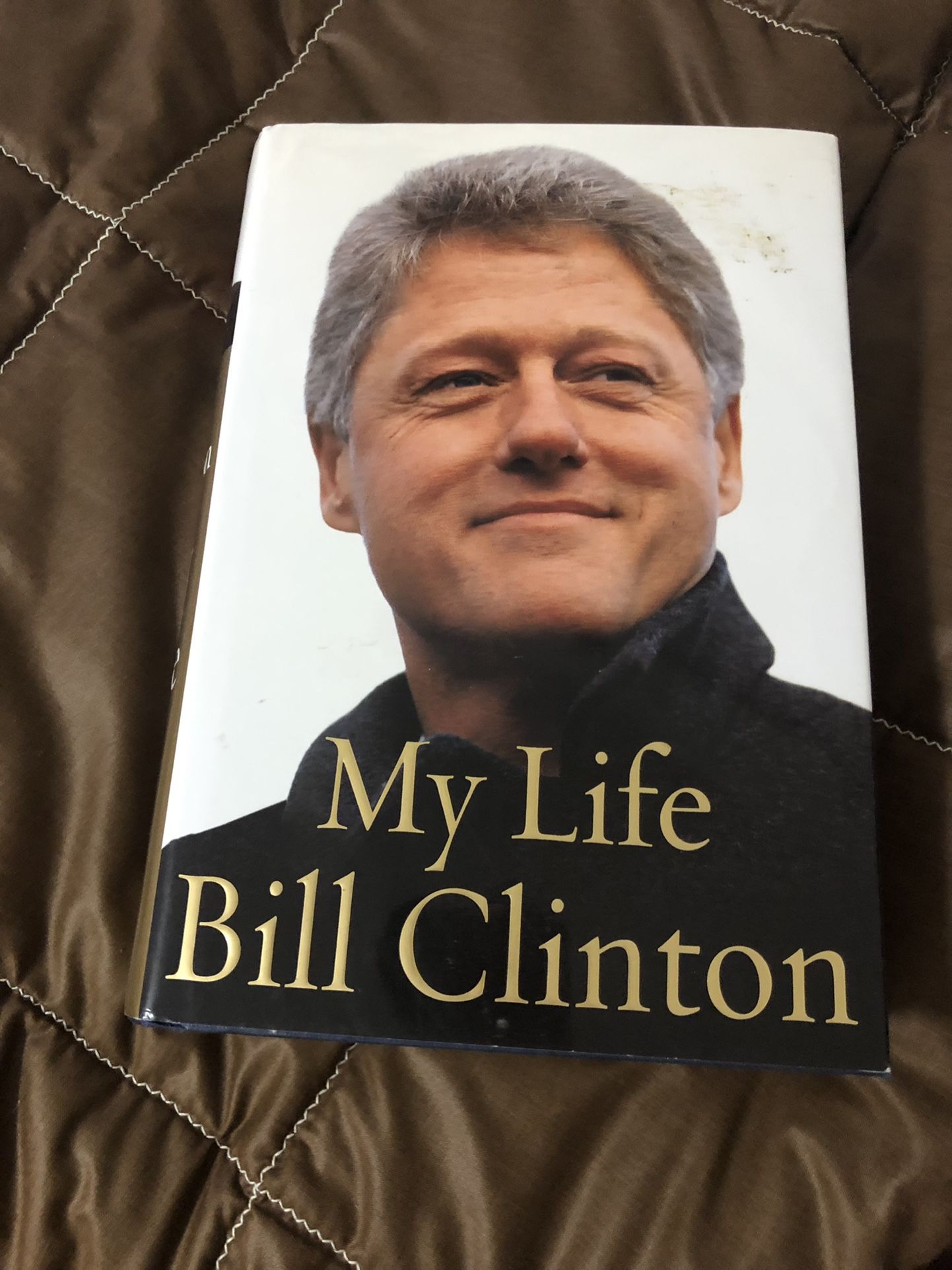 My Life By Bill Clinton (hardcover)