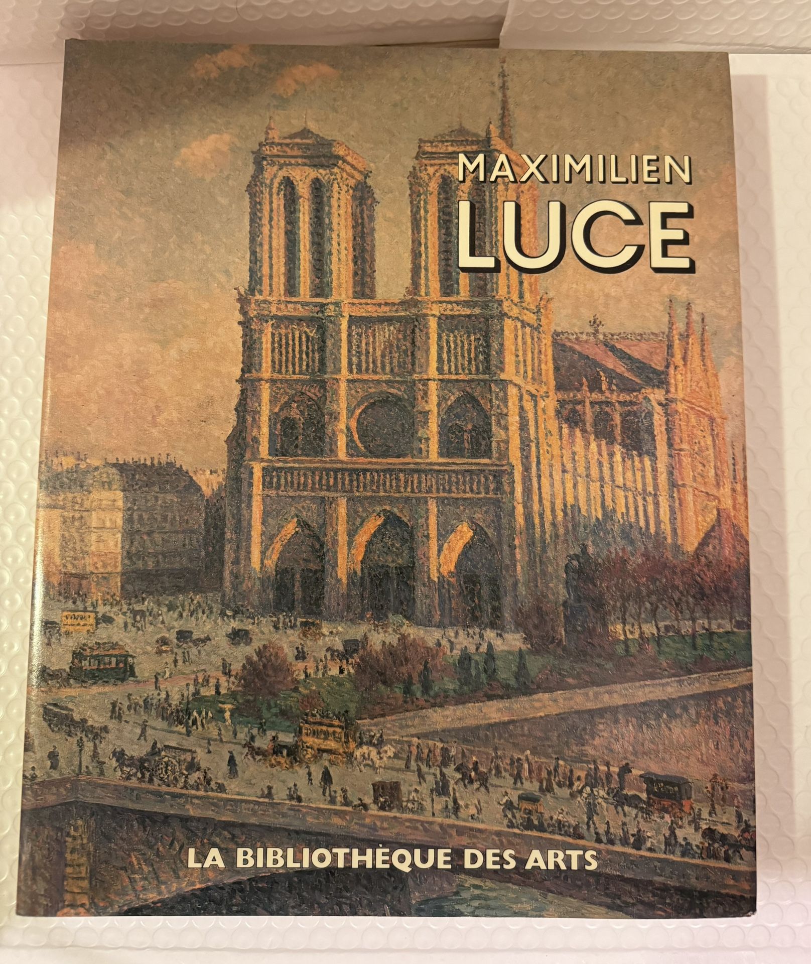 Maximilien Luce. Philippe Cazeau. Bibliothèque des Arts, 1982. signed Copy. HC