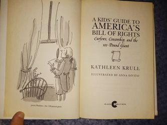 A Kid's Guide To America's Bill Of Rights by Kathleen Krull