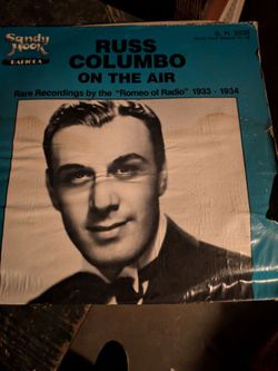 Russ Columbo On The Air Vinyl Record