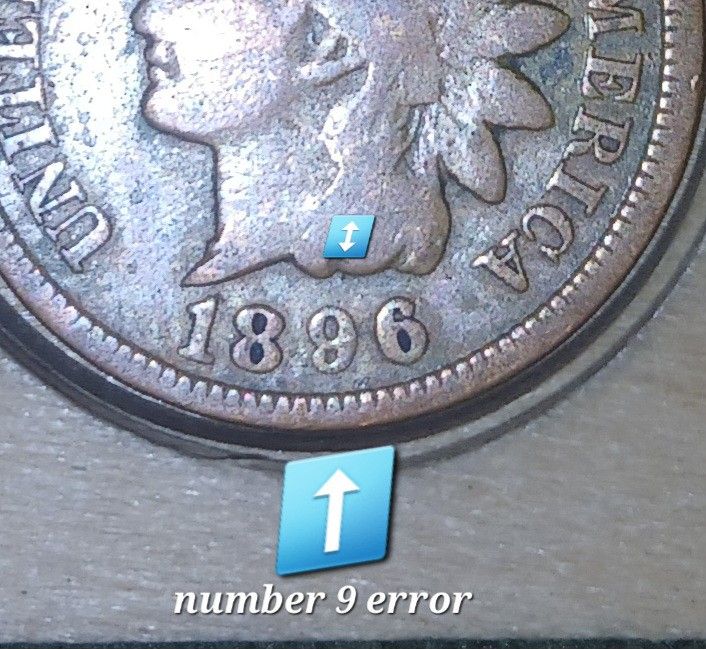 1896 Indian Head Penny + Error in number 9