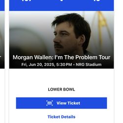 Morgan Wallen Tickets - 6 Seats Together Sec 107 - June 20th 
