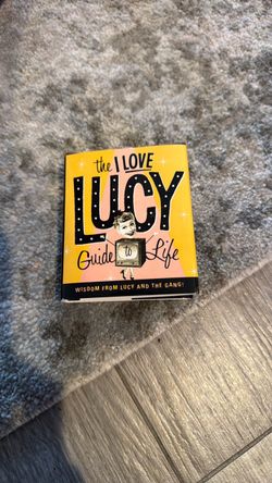 The I Love Lucy Guide to Life Book