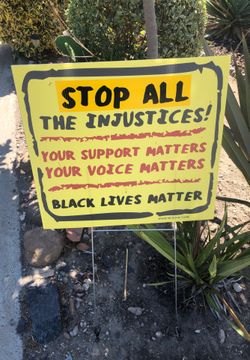 Yard sign - BLM message
