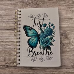 Butterfly “Just Breathe" Self-Care Daily Reminder Journal