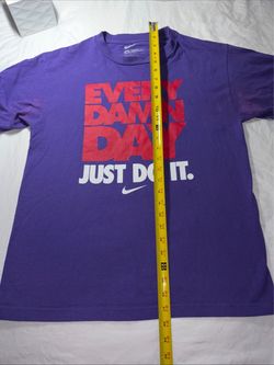 Nike Every Damn Day Just Do It. T-Shirt Graphic Tee Purple Size Medium