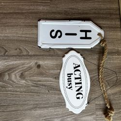 2 Metal Signs