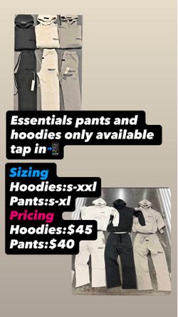 Essentials Hoodies and pants