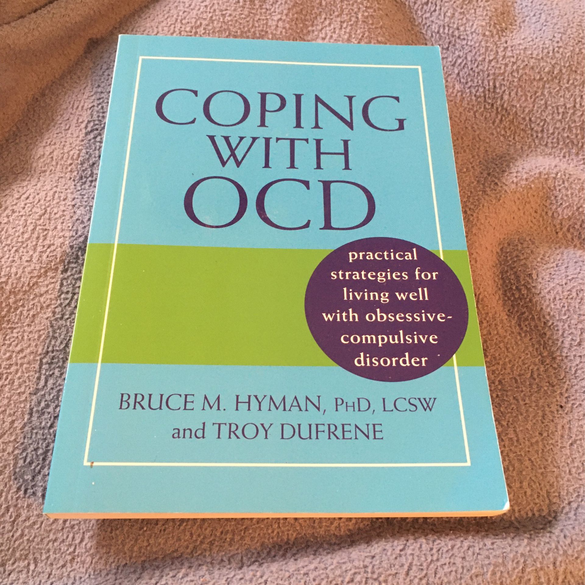 COPING WITH OCD . BOOK .