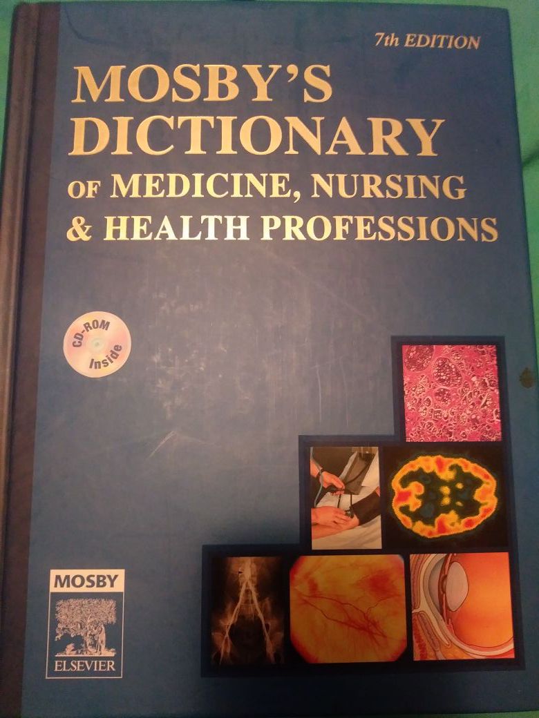 Nursing school mosby's nursing and medicine dictionary