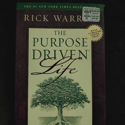 The Purpose Driven Life By Rick Warren