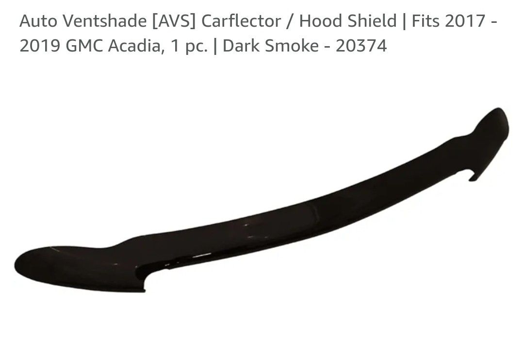 NIB Auto Ventshade [AVS] Carflector / Hood Shield | Fits 2017 - 2019 GMC Acadia, 1 pc. | Dark Smoke - 20374