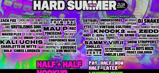 26’ Hard Summer VIP