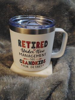 Retired Under New Management See Grandkids for Details Coffee Mug