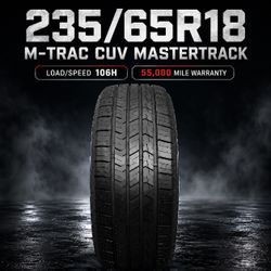 🔥 235/65R18 M-TRAC CUV MASTERTRACK Tires 🔥