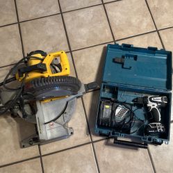 Makita Power Drill (w/ battery) and Dewalt Electric Circular Saw 