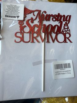 Nursing School Survivor Cake Topper,
