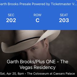 2 Garth Brooks Vegas Tickets 4-20-24