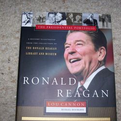 Ronald Reagan: Presidential Portfolio - Robert Kimzey and Lou Cannon (2001)