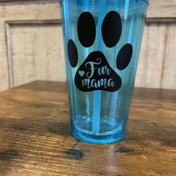 Blue “Fur Mama” Cup with Lid and Straw