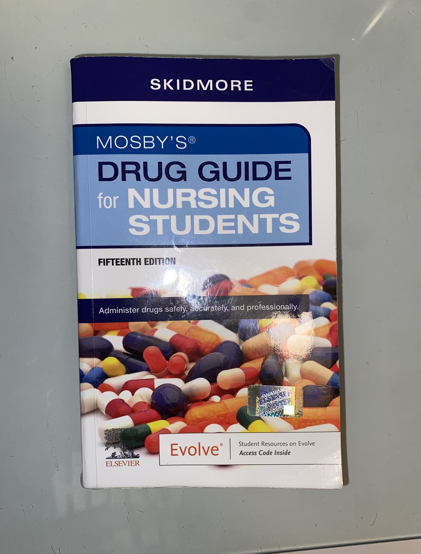 Mosby’s Drug Guide For Nursing Students: Fifteenth Edition