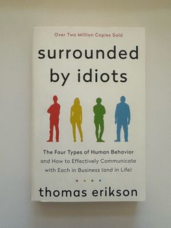 Book: Surrounded by Idiots - Thomas Erikson