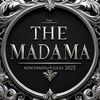 The Madama