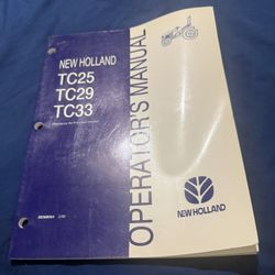 OEM New Holland TC25 TC29 TC33 Tractor Owner Operator's Manual #(contact info removed)4 2/99