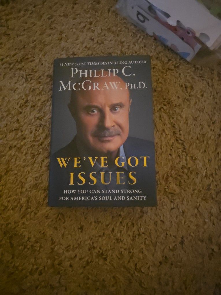 We've Got Issues Book BY Dr. Phil