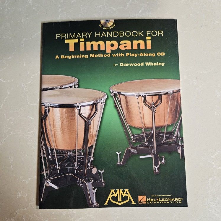 Primary Handbook For Timpani The Beginning Method With Play Along CD By Garwood Whaley
