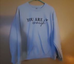 "You are enough" women's sweatshirt