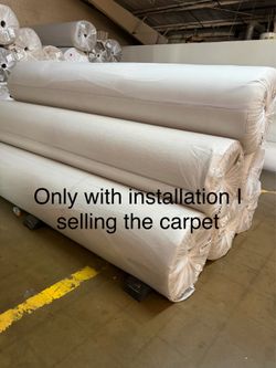 Carpet.     And installation