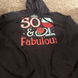 50 And Fabulous Hoodie Size 2x