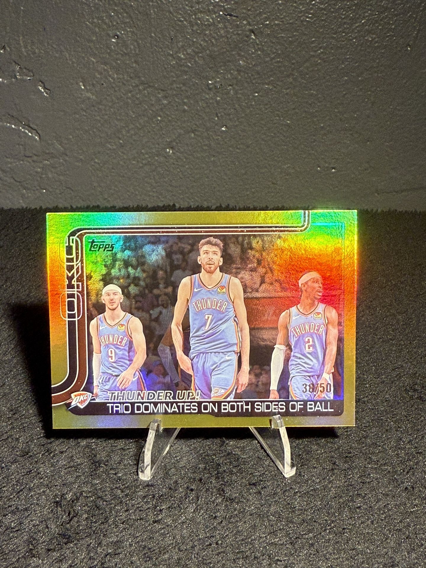 Topps 2025 Thunder up! Shai,Chet,Caruso. Gold / 50