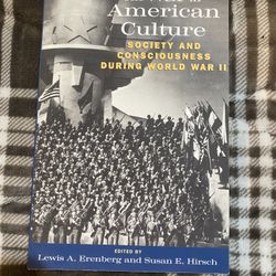 The War in American Culture: Society and Consciousness during World War II
