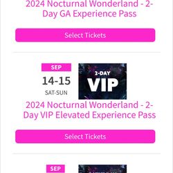 2 VIP Nocturnal Wonderland Tickets