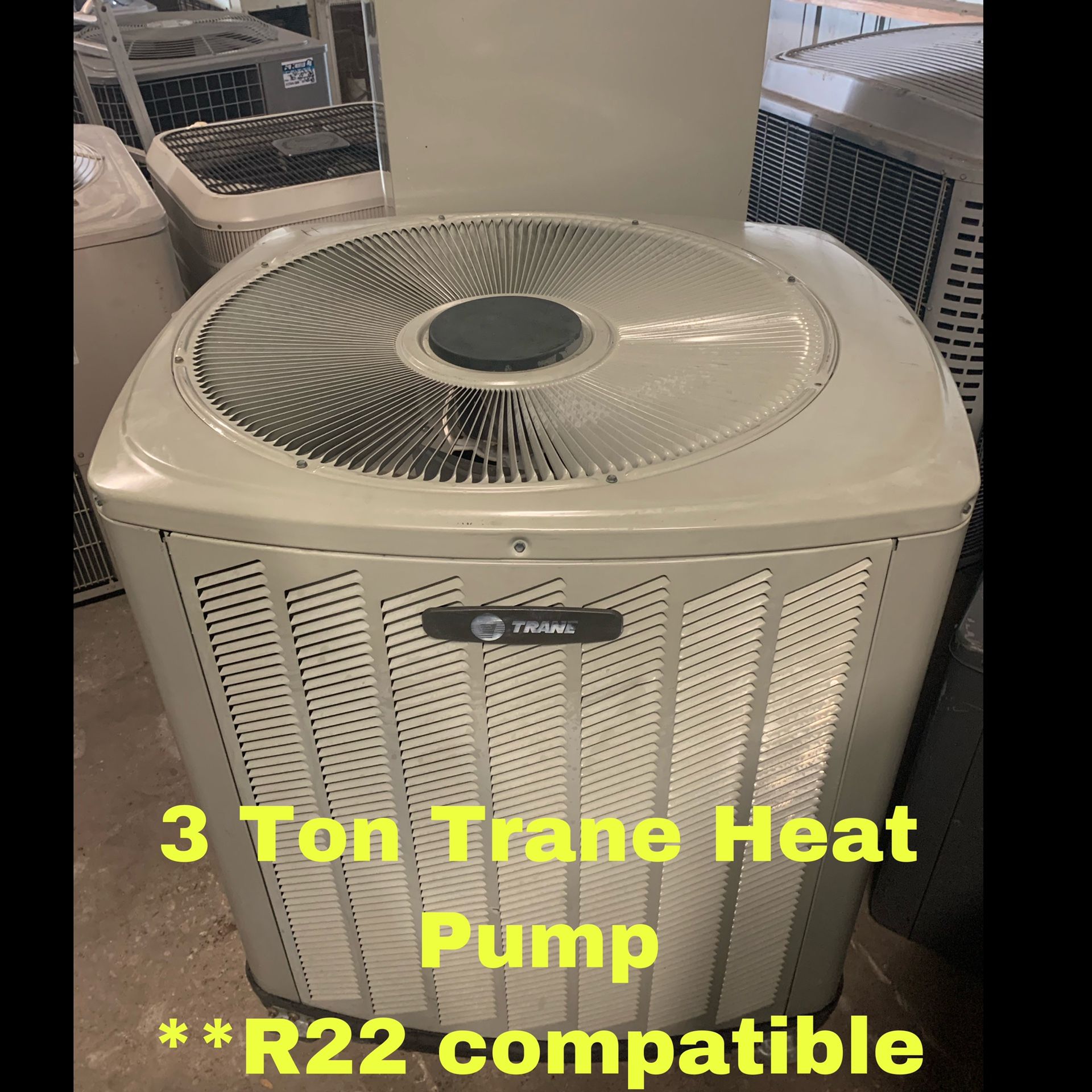 3 Ton Trane Heat Pump **R22 Compatible