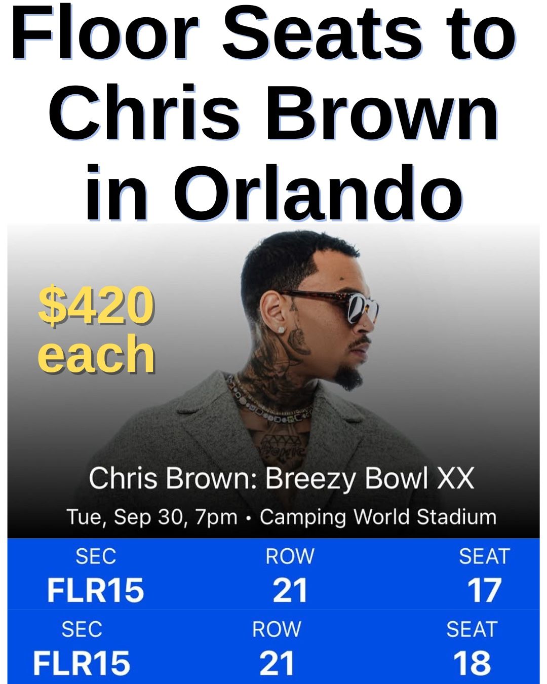 Chris Brown Concert Tickets - Orlando, September 30th