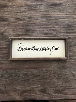 Dream big little one perfect for vintage neutral or farmhouse nursery