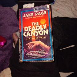The Deadly Canyon By: Jake Page 1995