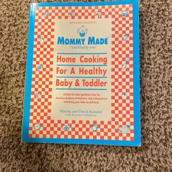 Mommy Made Home Cooking For A Healthy Baby