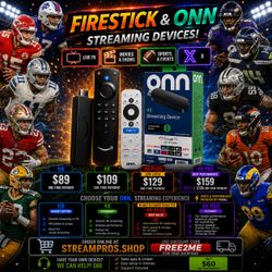 Firestick / Super Streaming Devices - Google tv, fire tv