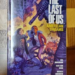 The Last of Us: American Dreams