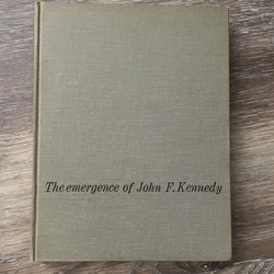 🇺🇸 Vintage 1961 JFK Book – The Emergence of John F. Kennedy