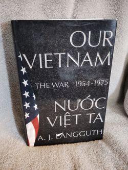 Our Vietnam : The War 1(contact info removed).   A.J. Langguth
