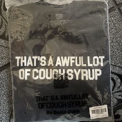 Awful Lot Of Cough Syrup 