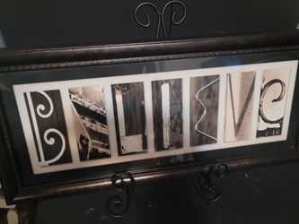 Framed "Believe" Sign