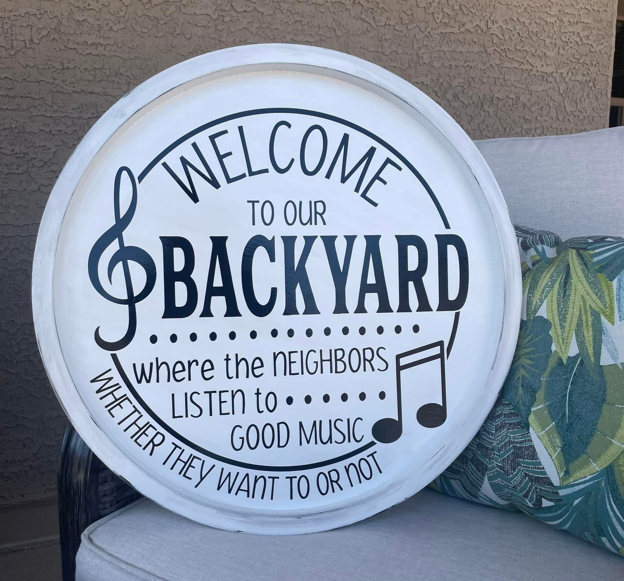 Backyard Outdoor Sign Farmhouse Home Decor